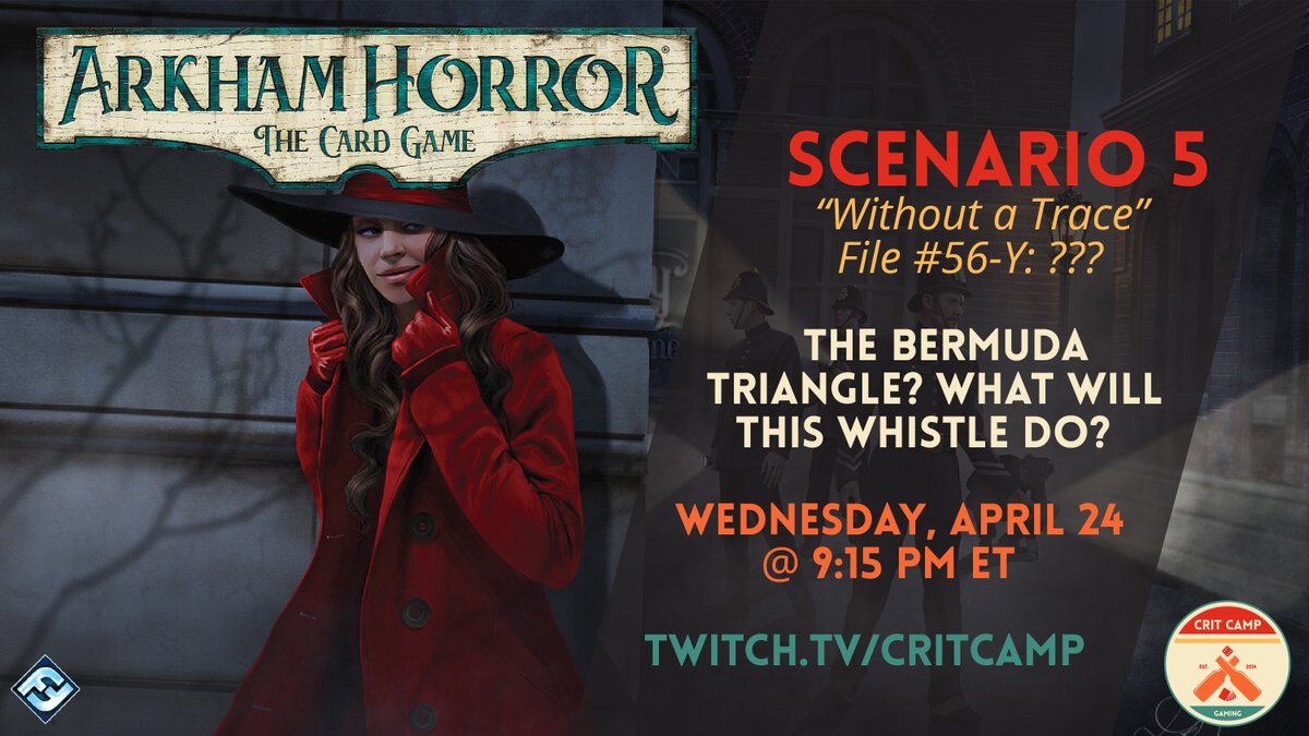 Wednesday, April 24th @ 9:15PM ET - Arkham Horror LCG! We continue The Scarlet Keys campaign, with Scenario 5, "Without a Trace"!     

Travel the world with us at: twitch.tv/critcamp