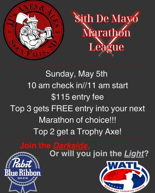 jjsaxes's tweet photo. Time for a New Marathon league! Join us for Sith DeMayo. See you May5th!!
TOP 3 Receive FREE entry into the next marathon of YOUR choice!
TOP 2 Receive a TROPHY AXE
$115 to enter
10am check in time//11am start time!
https://t.co/9rF1eiUn0k https://t.co/R159cEGGTd