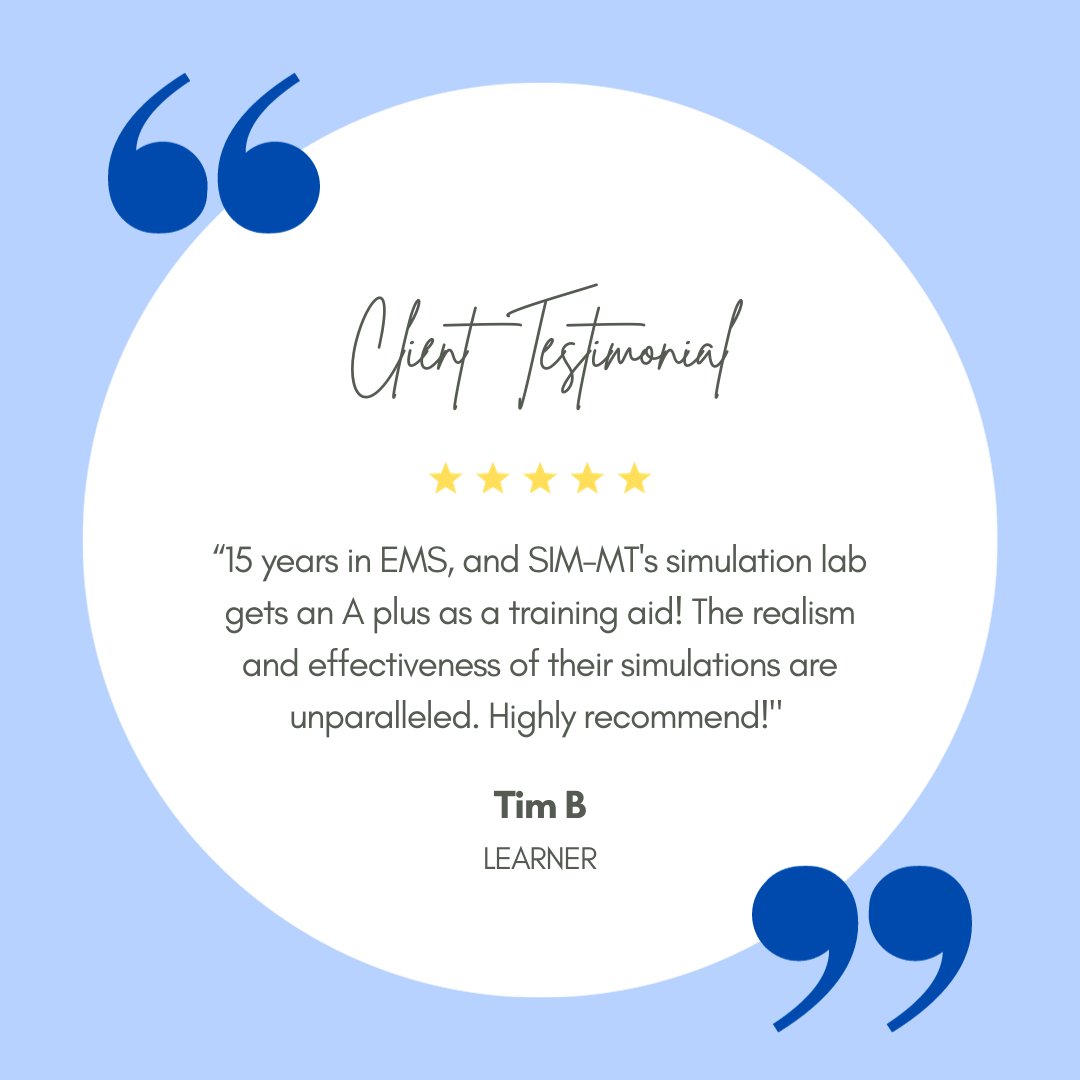 '15 years in EMS, and SIM-MT's simulation lab gets an A plus as a training aid! The realism and effectiveness of their simulations are unparalleled. Highly recommend!' - Tim B. #EMS #SimulationLab