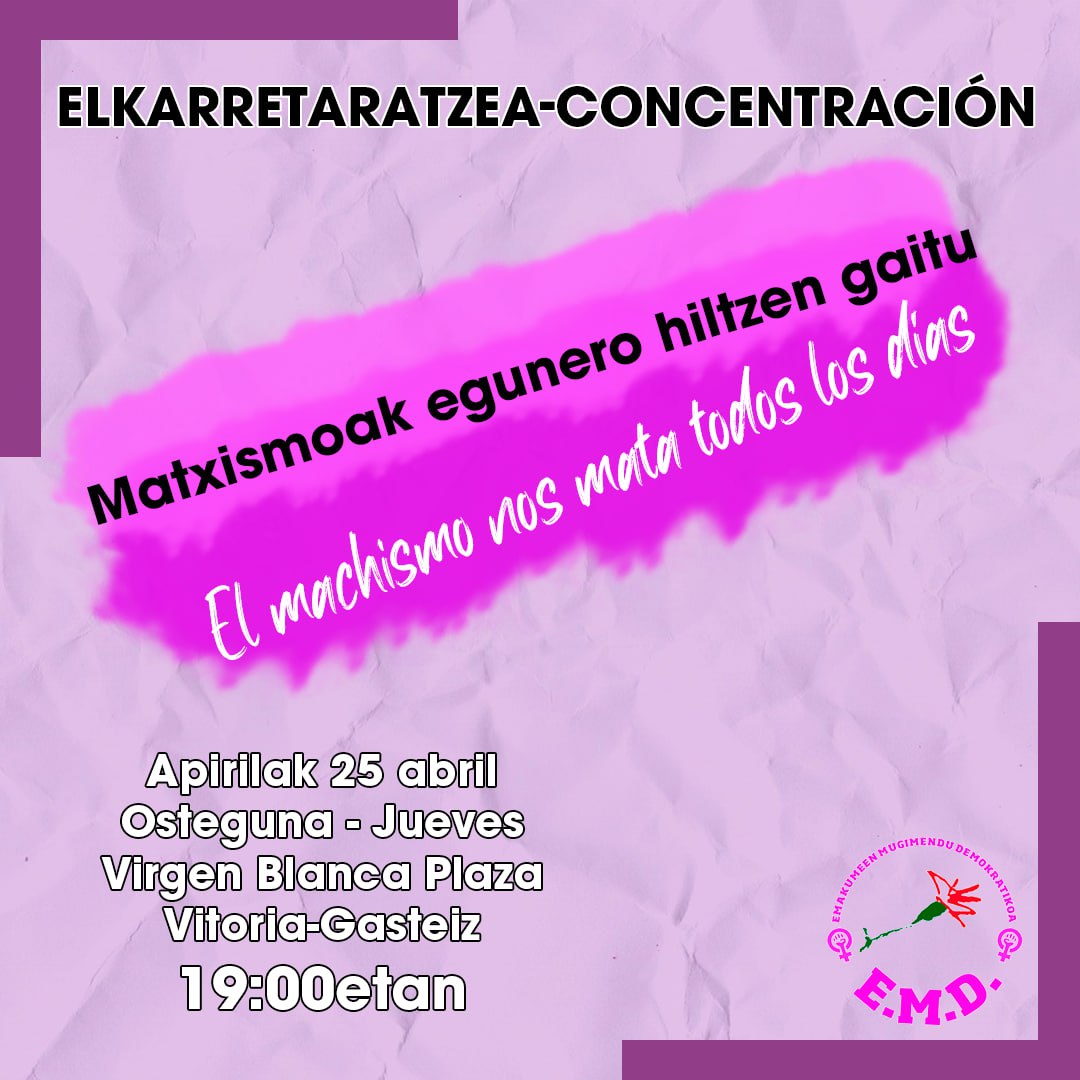 *Recuerda*‼️ 📢📢 Este jueves, como todos los últimos jueves de mes, volvemos a las calles, por TODAS las que ya no están. 📅 25 de abril, JUEVES 📌Virgen Blanca #Gasteiz 🕖19:00 #ElMachismoNosMataTodosLosDías #MatxismoakEguneroHiltzenGaitu #NosQueremosVivas