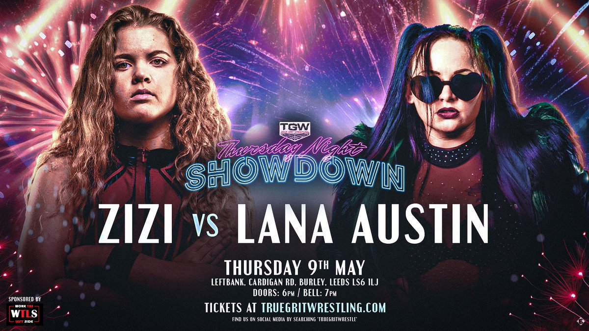 🚨MATCH ANNOUNCEMENT🚨 Grudge Match! @zitothepowertwo vs. @Lana_Austin1 📅 Thurs, 9th May 🏠 Left Bank Leeds ⏰ 6pm Doors I 7pm Show 🎟️ truegritwrestling.com/events/thursda… Revenge is on the mind! 🔥🔥🔥