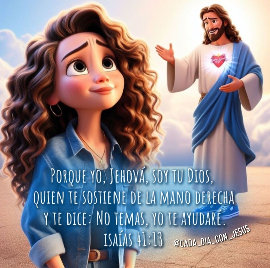 Porque yo, Jehová, soy tu Dios, 
quien te sostiene de la mano derecha
 y te dice: No temas, yo te ayudaré.
isaías 41:13

Instagram 👉 @cada_dia_con_jesus

tiktok.com/@cada_dia_con_…

#jesus #cristoviene #diostebendiga #labiblia #imagenescristianas #palabradevida #reflexionesdeldia