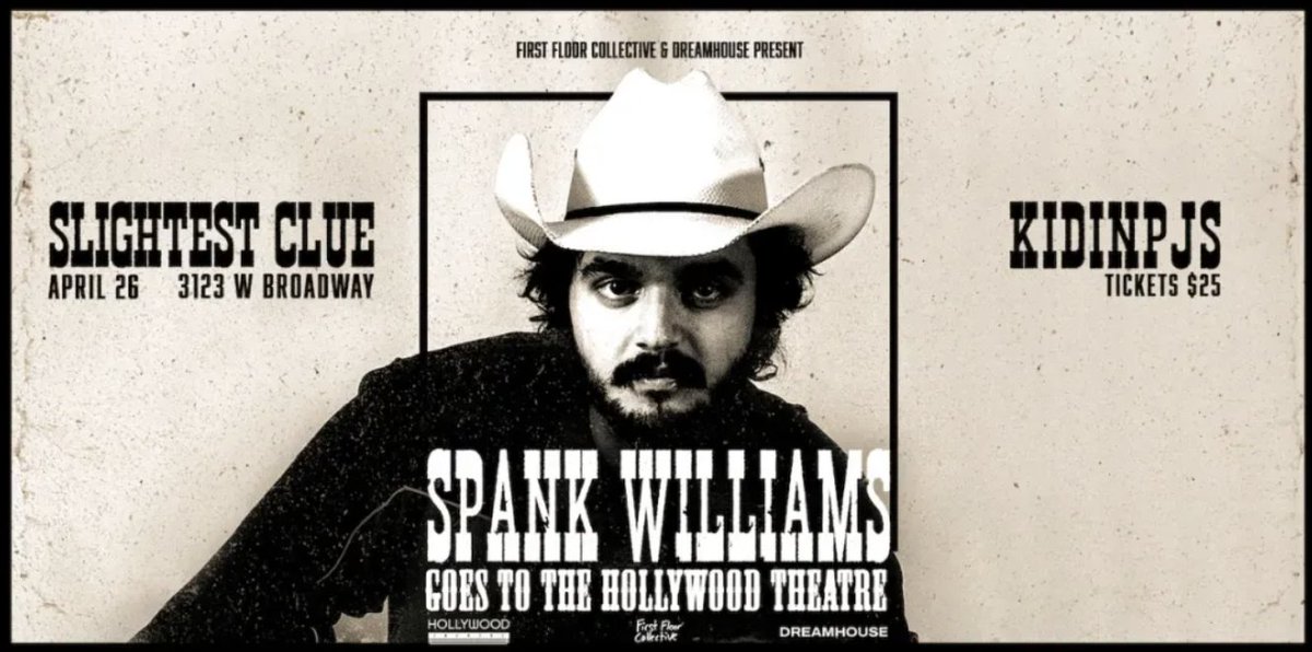 Dreamhouse x First Floor Collective Present Spank Williams live at Hollywood Theatre on April 26. Spank Williams is a five piece Freak Country band from #Vancouver. Learn more: creativebc.com/calendar/dream…