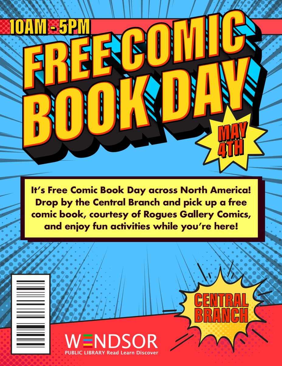 May 4th is Free Comic Book Day! Drop by the Central Branch and pick up a free comic book, courtesy of Rogues Gallery Comics, and enjoy fun activities while you're here! Plus, visit our friends at Art Windsor Essex and the Chimczuk Museum for free comics, games, crafts, and more!