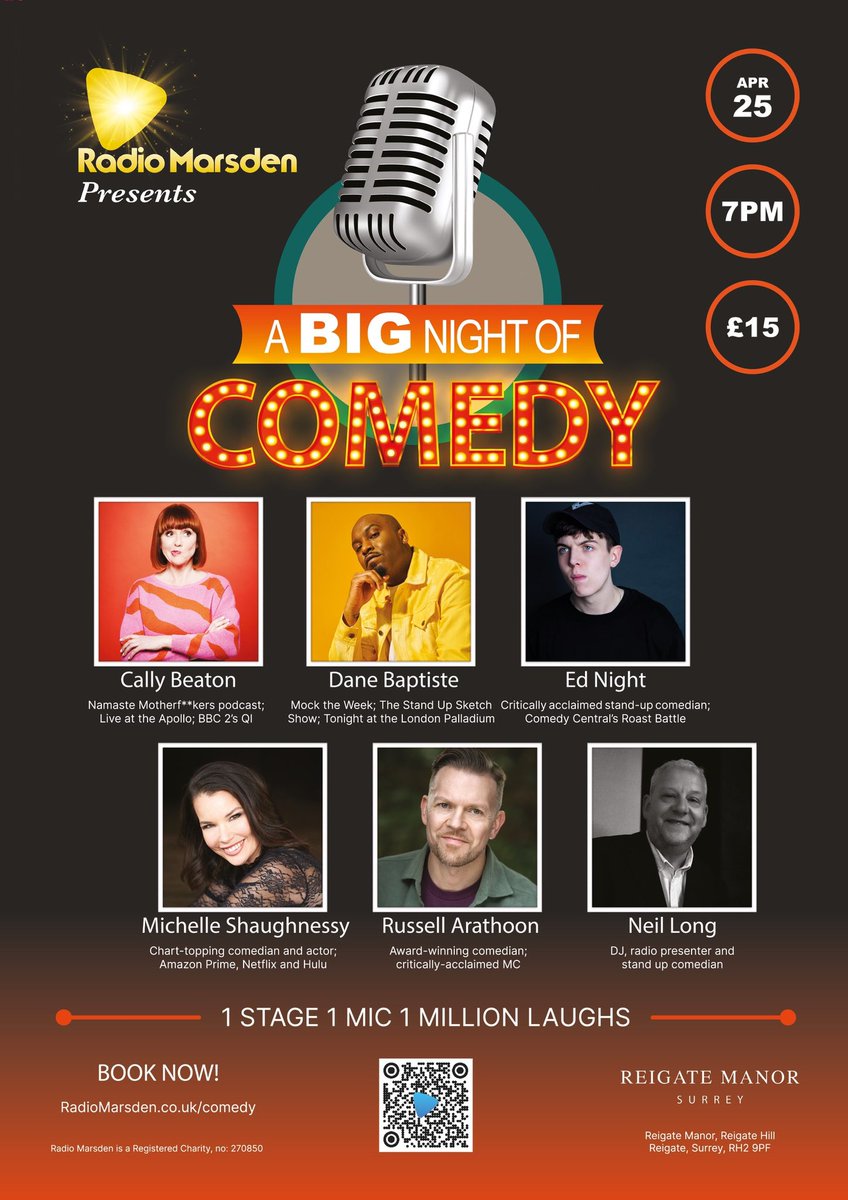 Free this Thursday? What to have a night full of laughter whilst supporting a local charity? Grab a ticket for A Big Night of Comedy for @RadioMarsden at @ReigateManor #reigate 🎟️ radiomarsden.co.uk/comedy @callybeaton @_ednight @Michellesfunny @russellarathoon @DaneBaptweets