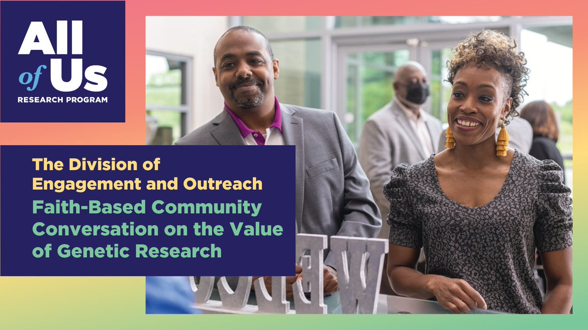The @AllofUsResearch Program is launching the Faith-based Community Conversation on the Value of Genetic Research, a series discussing health research with local Black/African American communities. Join us for this free, in person event: bit.ly/3TD3OcM