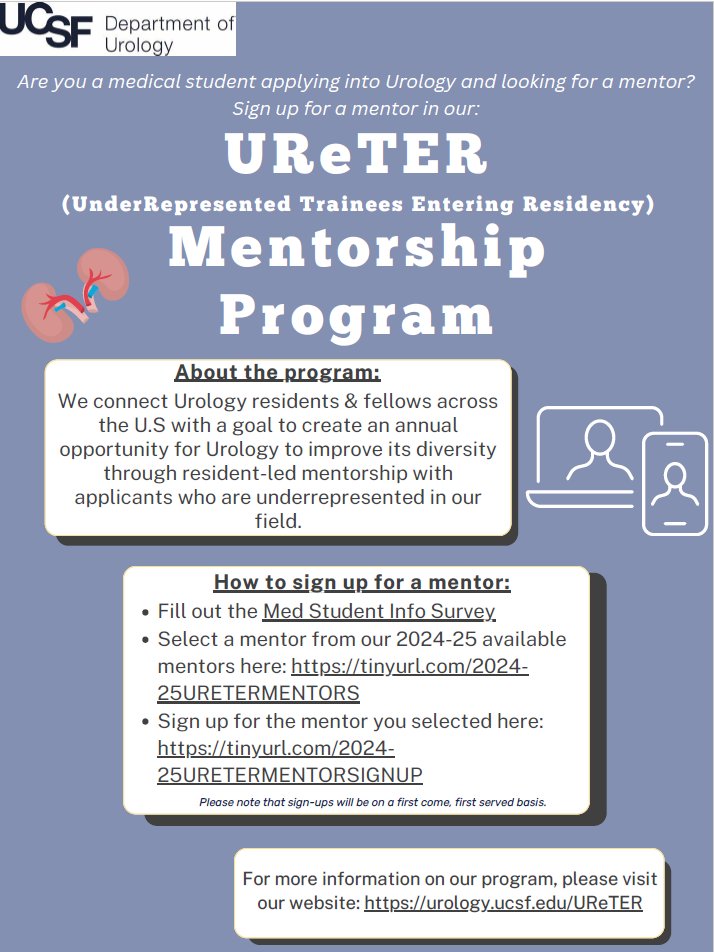 Medical Students interested in Urology can now sign up for a Urology mentor under our UReTER Mentorship Program! Please visit our website on mentee eligibility, how to sign up, and more information on our program: urology.ucsf.edu/UReTER #urologyunbound #sau #aua #urology