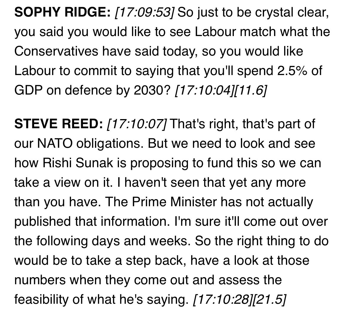Labour’s Steve Reed tells me Labour would want to match the Conservative commitment to 2.5% of GDP on defence by 2030 “Just to be crystal clear, you would like Labour to commit to saying that you'll spend 2.5% of GDP on defence by 2030?” “That's right” Full interview 7pm…