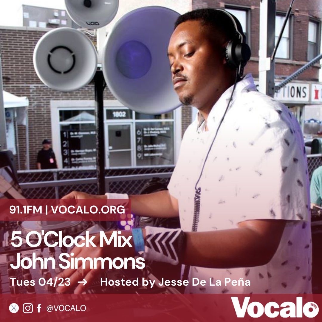 Check out @djjohnsimmons today on the “5 O’Clock Mix” on @Vocalo 91.1fm hosted by JDLP04.23.24 (5-6pm CST) vocalo.org/player