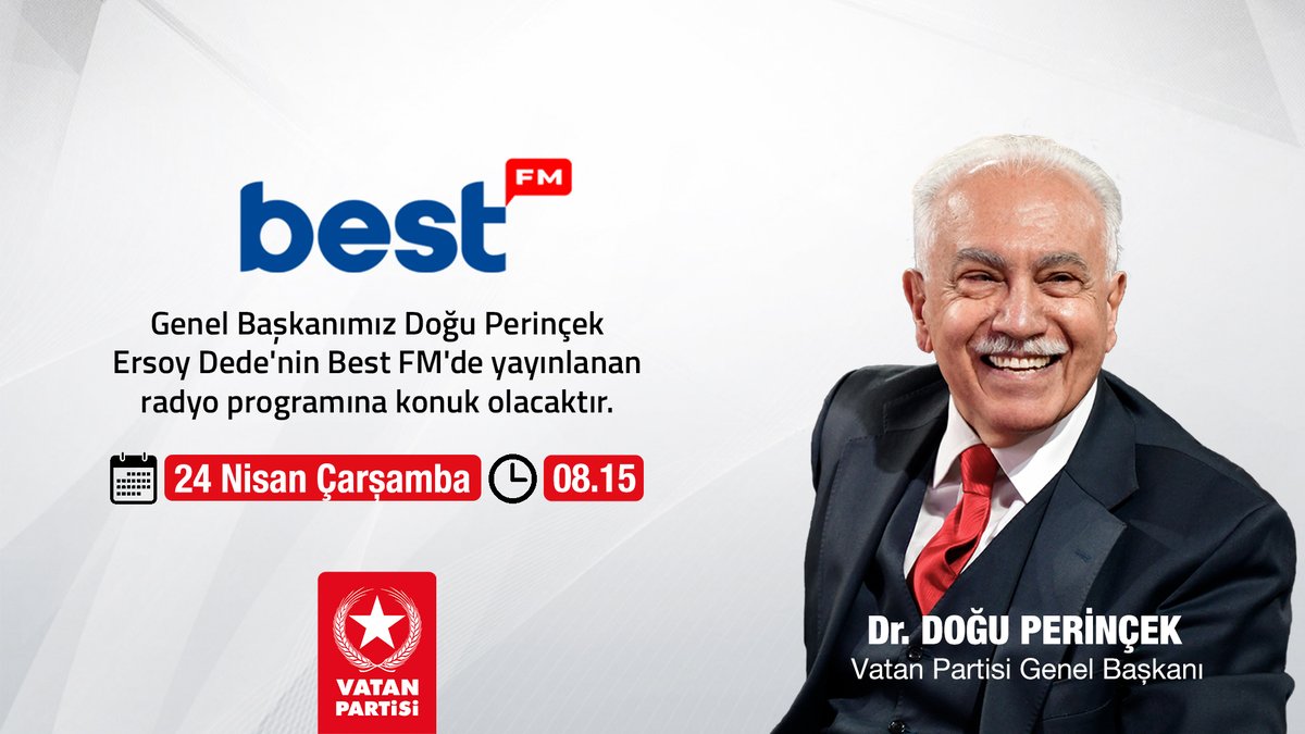 Genel Başkanımız Doğu Perinçek yarın (24 Nisan Çarşamba) saat 08.15'de Ersoy Dede'nin Best FM'de yayınlanan radyo programına konuk olacaktır.