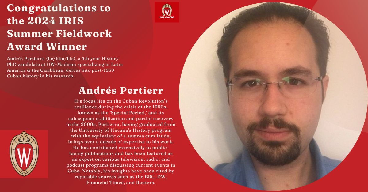 🌟 Andrés Pertierra 🌟 
5th year History PhD candidate at UW-Madison.
His research: post-1959 Cuban history, focusing on the ‘Special Period.’ With IRIS’ support, he'll deepen our understanding of this pivotal era. 📚 Learn more: iris.wisc.edu/the-2024-iris-…… #IRIS #GraduateResearch