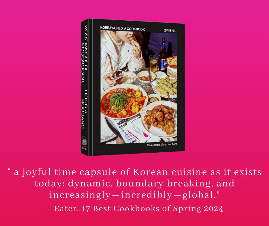 Happy book bday to KOREAWORLD by Deuki Hong & @mattrodbard! A vibrant exploration of Korean cuisine, both in Korea and in Koreatowns around the globe, with more than 75 bold, flavor-packed recipes: tinyurl.com/c2pb7hk3