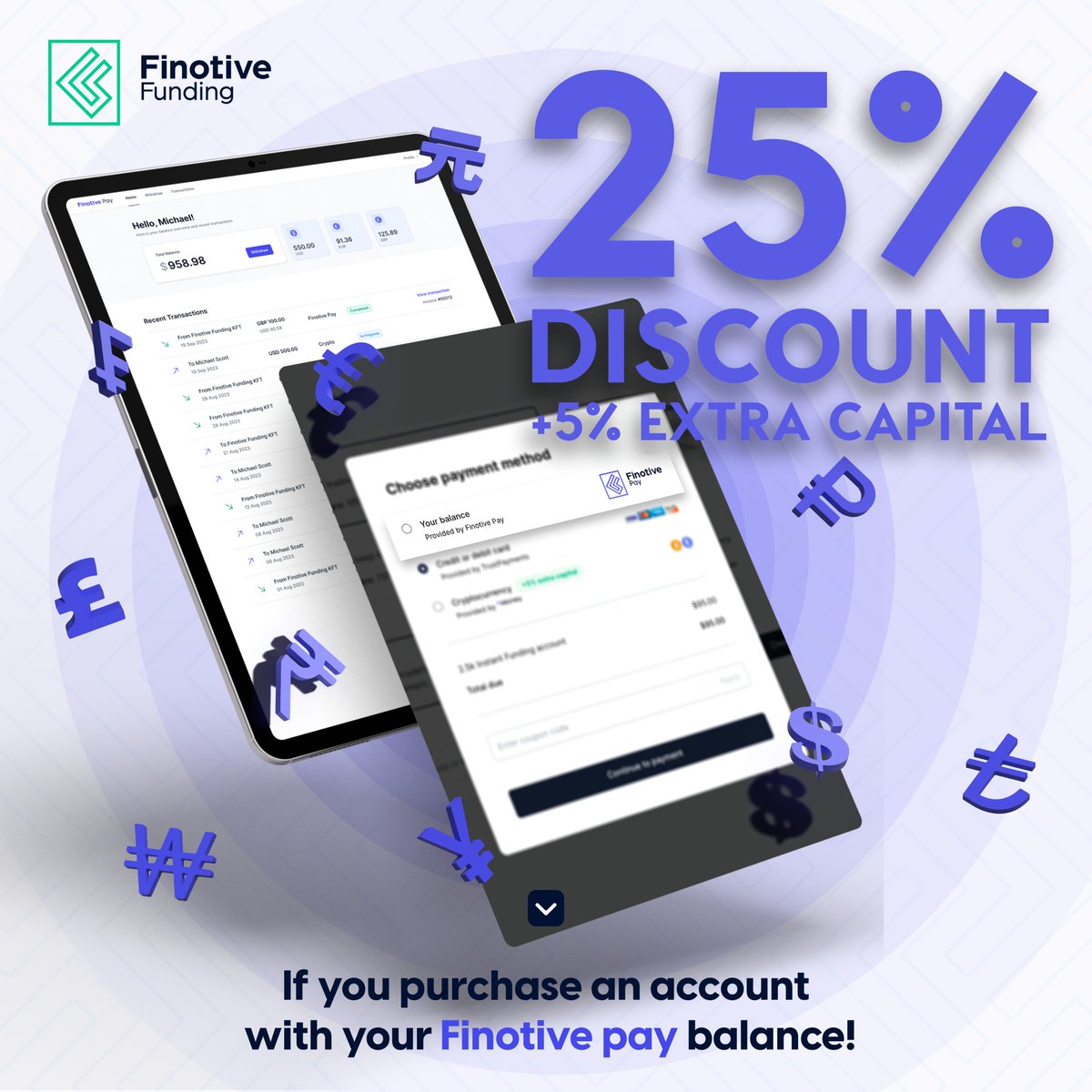 FinotiveFunding's tweet photo. 🟢 DID YOU KNOW?

You get ✨ 25% Discount +5% extra capital ✨ if you purchase an account using your @FinotivePay balance.