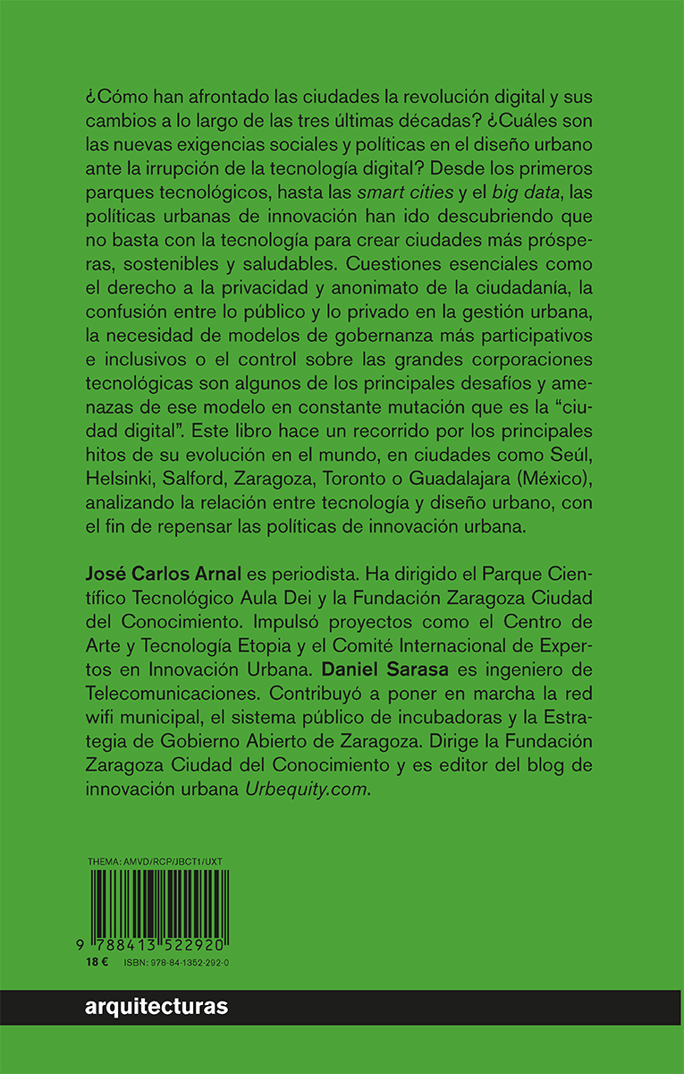 ¿Cuáles son las nuevas exigencias sociales y políticas en el diseño urbano ante la irrupción de la tecnología digital?: 'Ciudad abierta, ciudad digital. Políticas de innovación urbana', de José Carlos Arnal @ArnalJc y Daniel Sarasa @urbequity catarata.org/libro/ciudad-a…