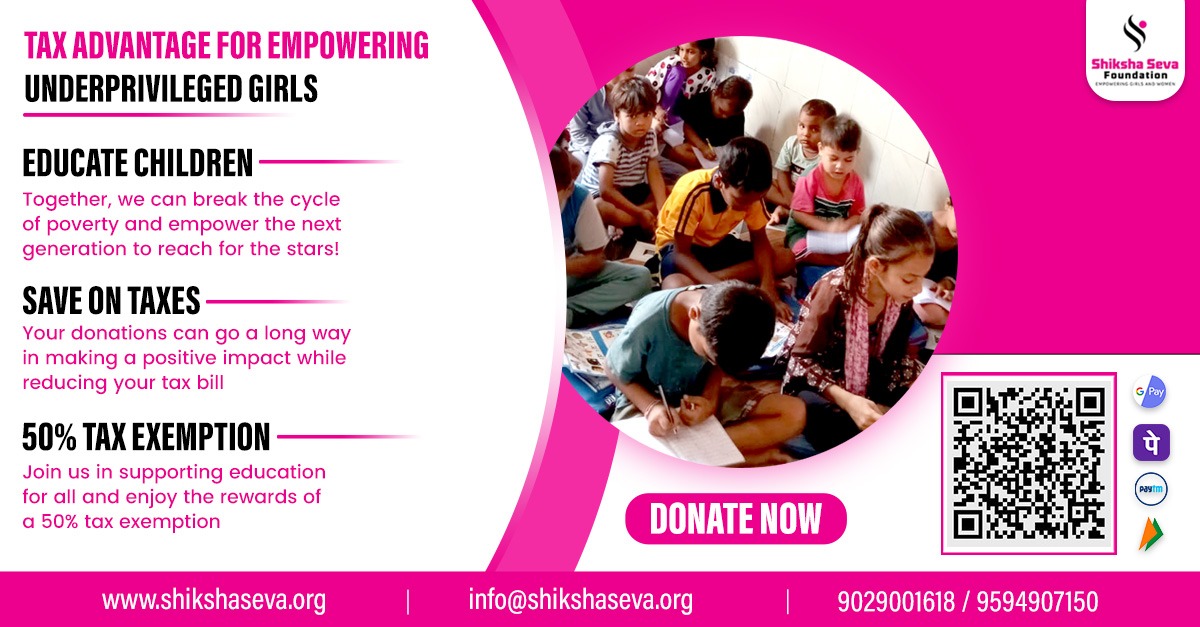 🌟 Invest in Futures and gain Tax Benefits! 📚✨

 #brighterfuture #girlseducation  #empowerment #makeadifference #educationforchange #opportunityforall #unlockpotential #impactfulgiving #taxexemptionbenefit #taxsavings #SmartInvesting #shikshasevafoundation #borivali #mumbai