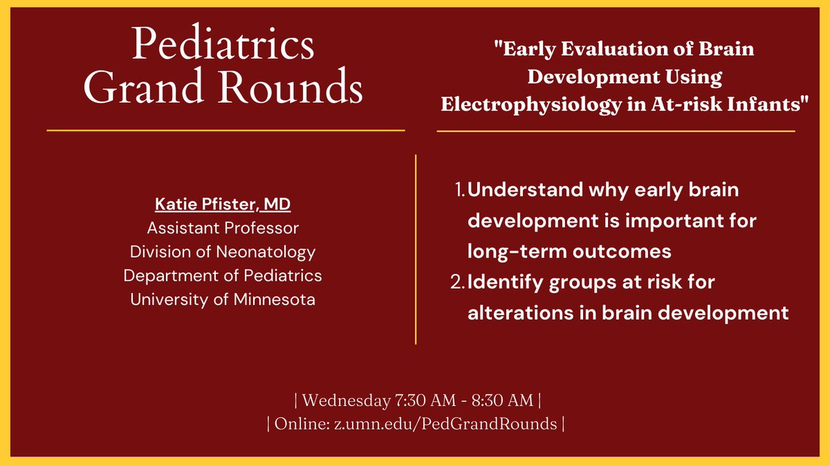 Join us tomorrow morning with Katie Pfister, MD for this week's #PediatricGrandRounds!  🔗z.umn.edu/PedGrandRounds  📍Zoom   📆April 24rd, 7:30 AM- 8:30 AM  #UMNPeds #GrandRounds