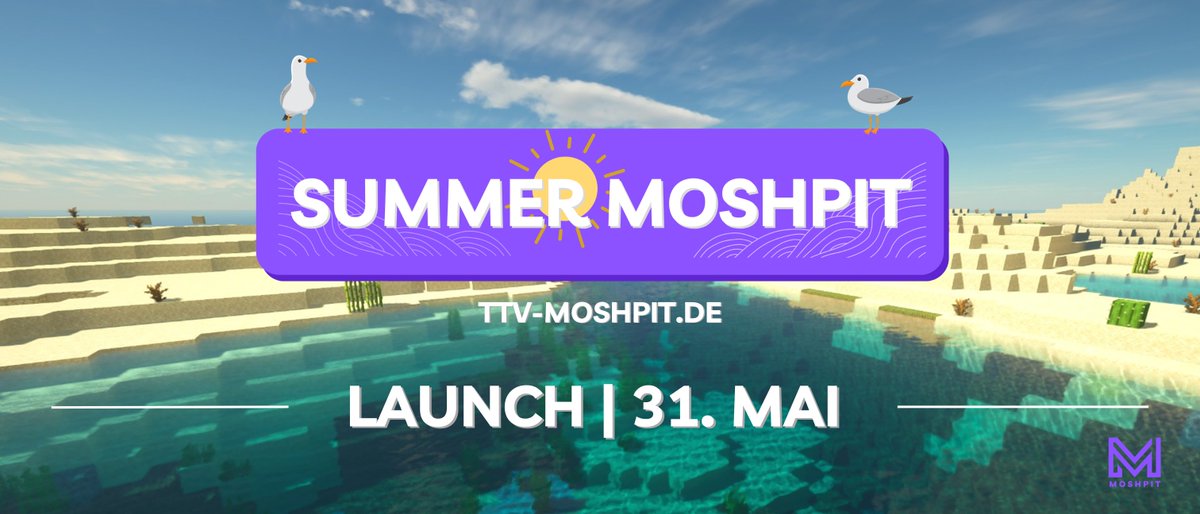 Es gibt Neuigkeiten! 
Am 31.05.24 geht Minecraft-Moshpit in eine Neue Runde: Das erste Mal als SUMMER MOSHPIT ! 

Wir haben ab heute eine neue, aktuellere Website mit neuem Design
-> Checkt die unbedingt aus >> ttv-moshpit.de <<
Freut euch auf die News der nächsten Tage!