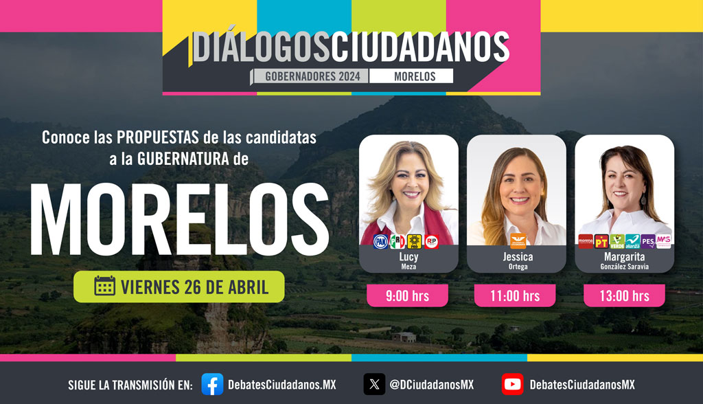 📣 ¡Únete a los #DiálogosCiudadanos con las candidatas a la Gubernatura de #Morelos! Sigue la transmisión este 26 de abril a partir de las 09:00 a.m. ¡No faltes! 🙋‍♀️🙋‍♂️
Participan: <a href="/LucyMezaGzm/">Lucy Meza</a>, <a href="/jesi_ortega/">Jessica Ortega ♀</a> y <a href="/margarita_gs/">Margarita González Saravia</a> 🙋‍♀️🙋‍♀️🙋‍♀️