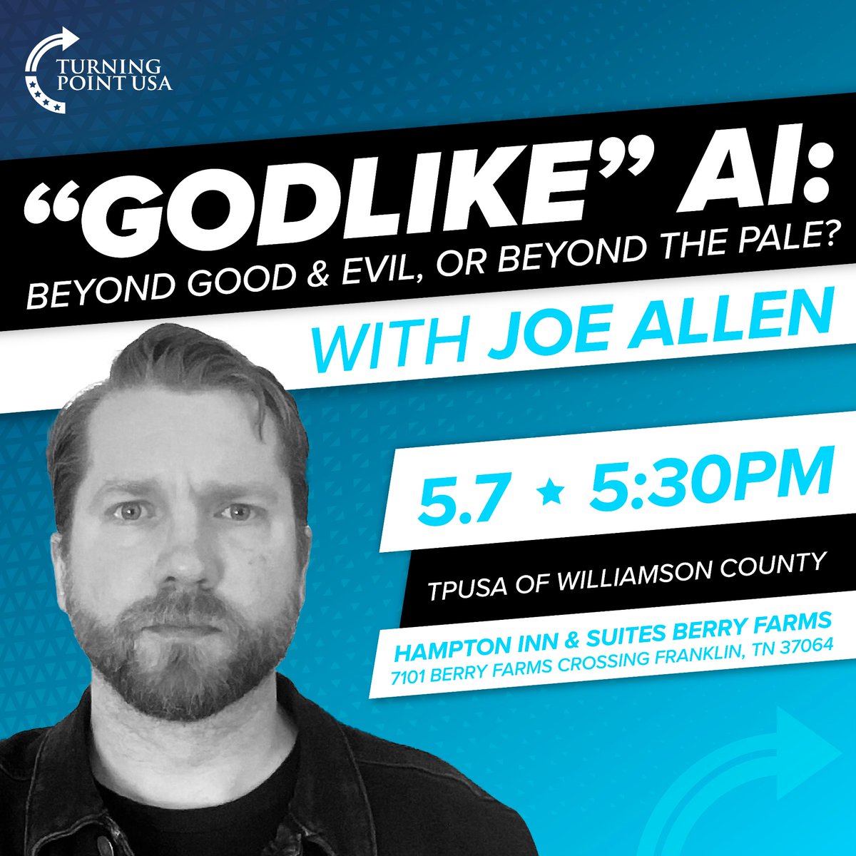 'GOD-LIKE' AI — Beyond Good and Evil, or Beyond the Pale? Franklin, TN - May 7 - 5:30pm (Tickets free — RSVP in link below)