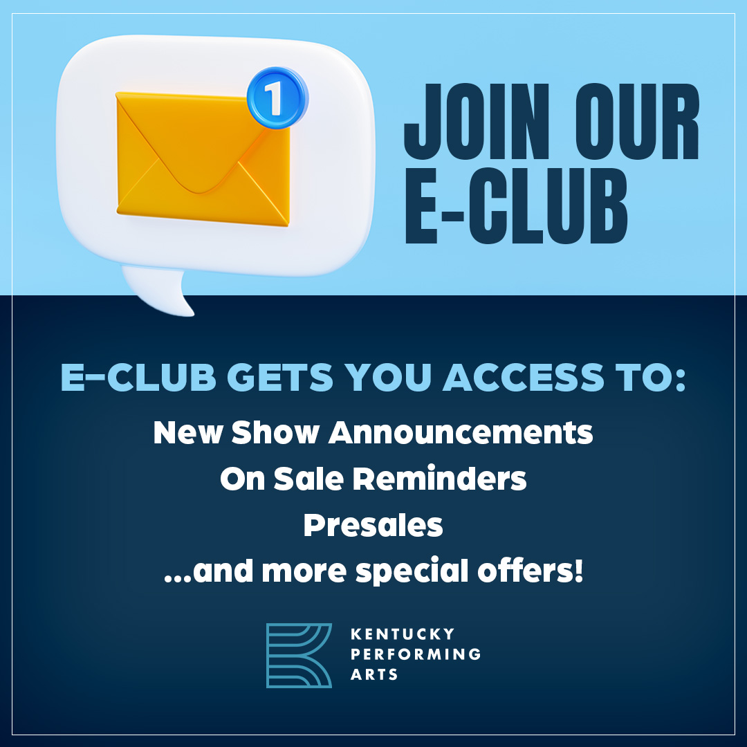 Want to be the first to know about new shows coming to @thebrowntheatre, @KyCtrArts, and @ParistownHall? Join our FREE E-Club for the latest information on all things KPA! 📧 Sign up here: kentuckyperformingarts.org/create-account.
