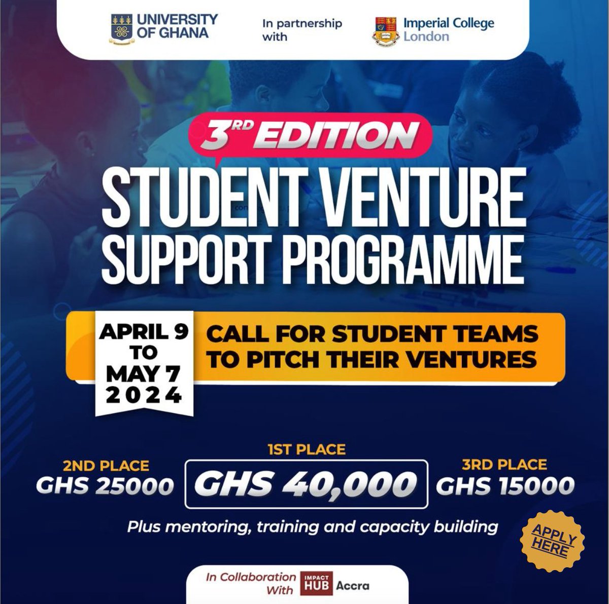 ImpactHubAccra's tweet photo. 📌Are you a #college student (or team) working to develop a business idea into a viable product? Apply for the UG-ICL Student Venture Support Programme!
⏱️Applications are open until May 7, 2024. You can download the application form here: https://t.co/ZKK4K68R2o https://t.co/3EhaHJ1FvW