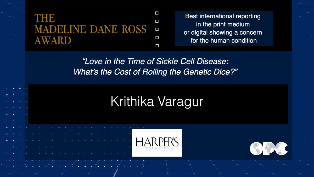 Tonight we honor @krithikavaragu with @Harpers for winning the Madeline Dane Ross Award for “Love in the Time of Sickle Cell Disease: What’s the Cost of Rolling the Genetic Dice?” Watch the acceptance speech here: youtu.be/aWcI4Dv2Nco #OPCAwards85