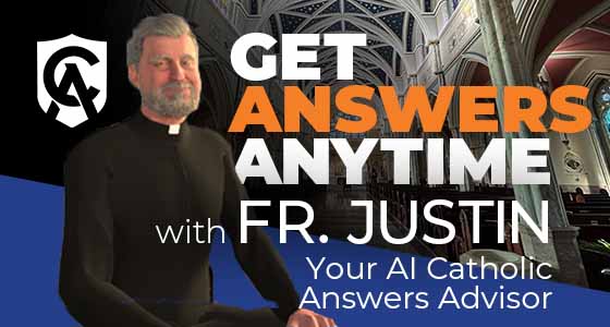 Introducing Father Justin, the New Interactive AI from Catholic Answers

Catholic Answers, the number-one lay Catholic apostolate of apologetics and evangelization, is excited to announce the release of our new “Father Justin” interactive AI app. This innovative digital