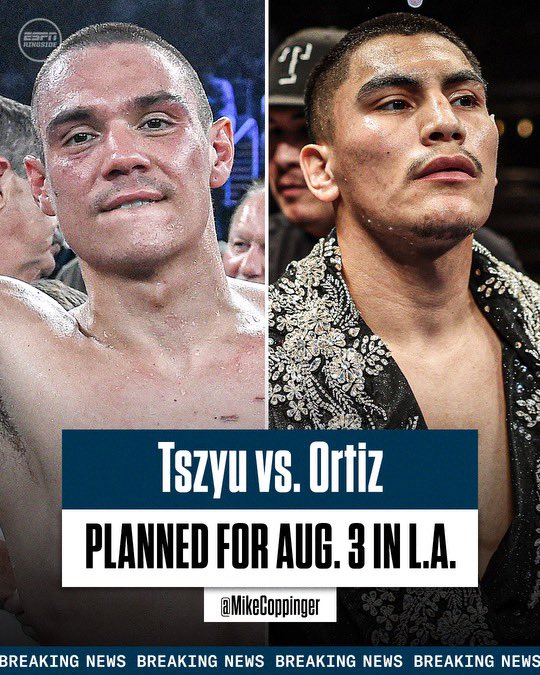Tim Tszyu-Vergil Ortiz is being planned for Aug. 3 in L.A., sources tell ESPN. Ortiz must first defeat major underdog Thomas Dulorme on Saturday and emerge uninjured. Terrific action fight on tap, part of a stacked Crawford-Madrimov undercard presented by Kingdom of Saudi Arabia.