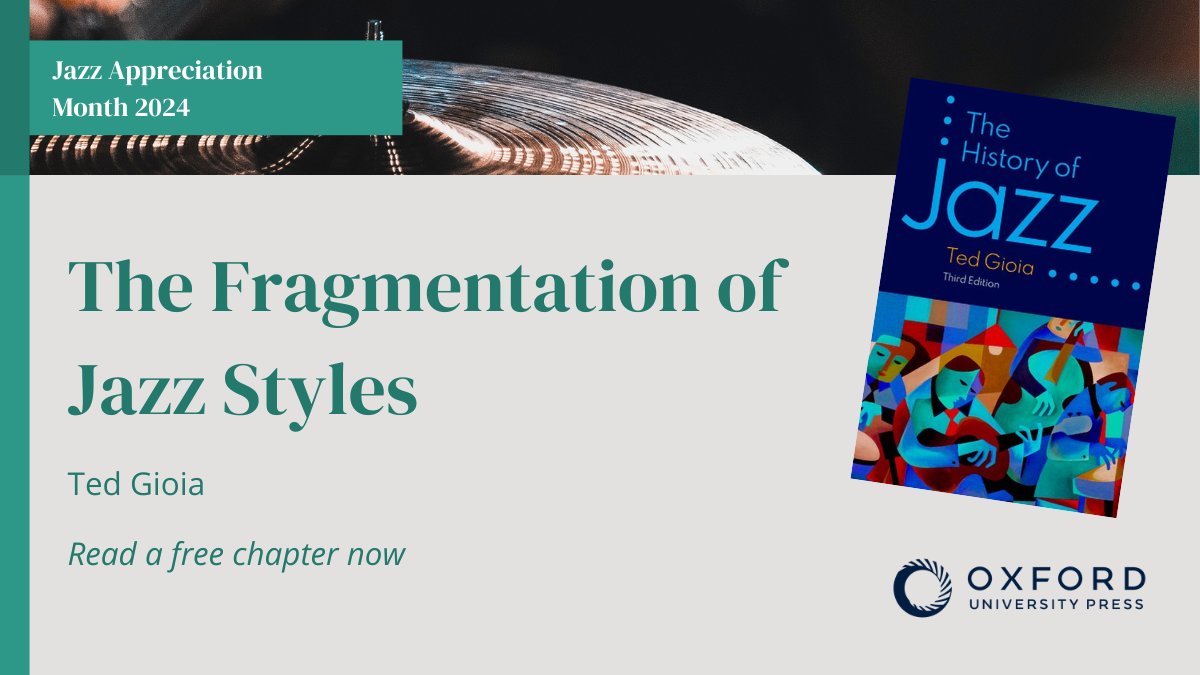 .@tedgioia explores the fragmentation of post–World War II jazz, and how this expanded the creative range of the idiom but caused long-lasting divisions among artists and fans. Access this free chapter now: oxford.ly/3VKZcCL