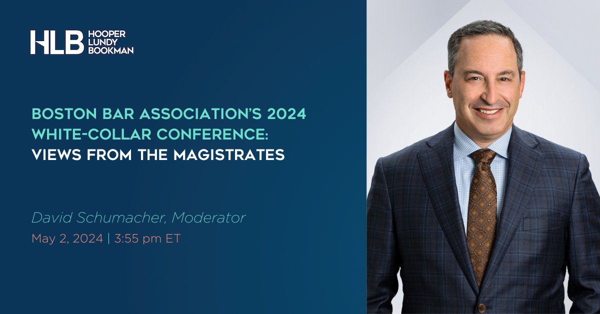 David Schumacher is serving as a moderator at the Boston Bar Association's 2024 White-Collar Conference
Details here: bit.ly/49UrC0m

#whitecollarcrime #healthlaw #bba