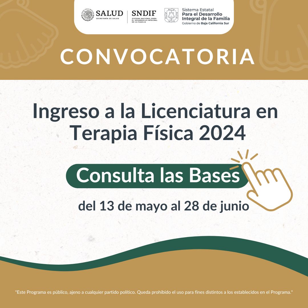 ¡Únete a la Licenciatura en Terapia Física 2024!
 
Ya está lista la convocatoria para participar en el proceso de admisión 2024, en la Escuela de Rehabilitación de Baja California Sur.
Bases: dif.bcs.gob.mx/convocatoria-a…