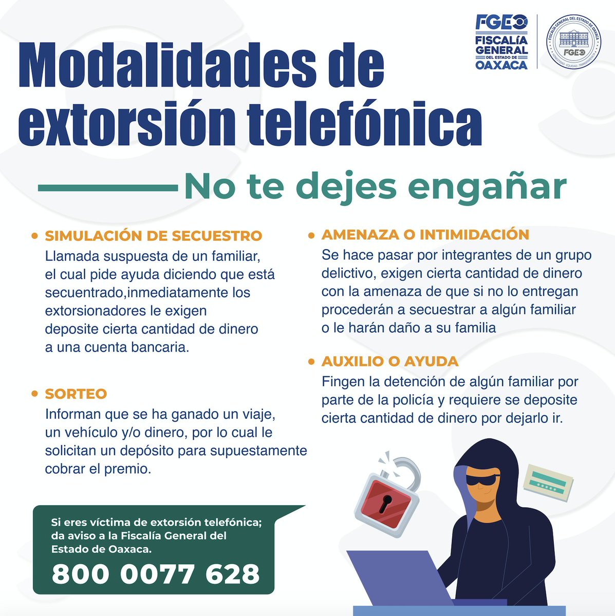 La extorsión telefónica o por cualquier otro medio electrónico constituye un delito que comete quien obligue a otro a dar, hacer, dejar de hacer o tolerar algo, obteniendo un bien económico. Denuncia al 800 0077628.