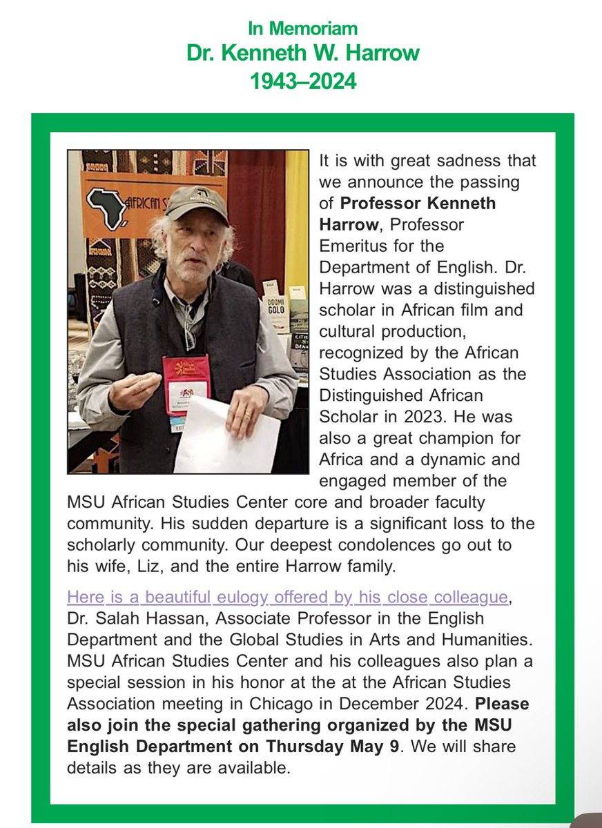 What’s African cinema studies without Kenneth Harrow’s many seminal contributions? Such an inspiration.

Rest well.