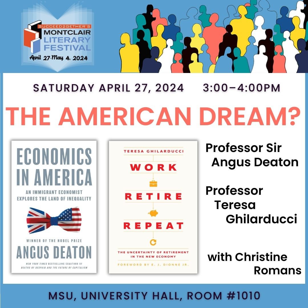 Join economists @tghilarducci and Angus Deaton for a discussion moderated by @ChristineRomans @MontclairLitFes 4/27! @UChicagoPress