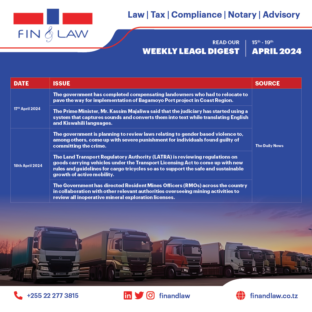 FIN & LAW Weekly Legal Digest -Week 16 of 2024: 15 to 19 April 2024. Tanzania Weekly Legal Update. Remain informed and updated #legalupdates #weeklylegaldigest #finandlaw #tanzania