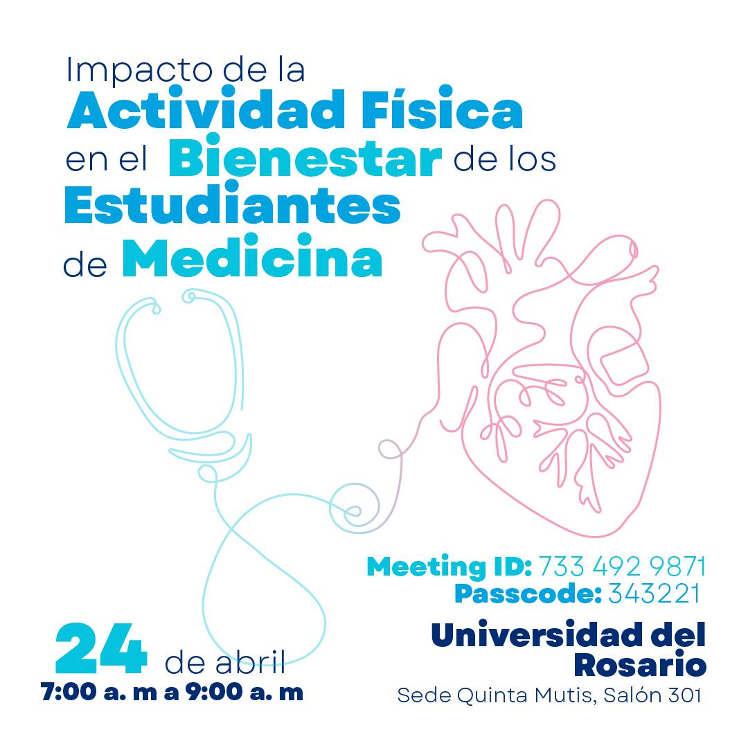 #EMCS Mañana 📣 Coloquio: 'Impacto de la Actividad Física en el Bienestar de los Estudiantes de #Medicina' ¡Te esperamos! 📌 @URosario @fcardioinfantil