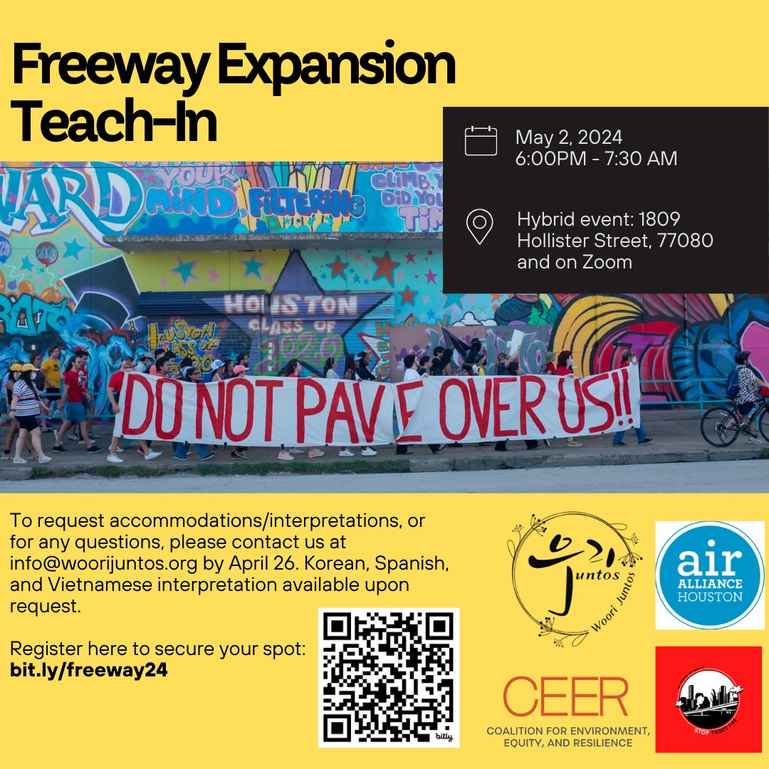 Join us at the Korean Community Center or on Zoom to understand the impacts of freeway expansions the current expansion plan for Houston and how to get involved. Our partners from @ceerhouston @airalliancehou @stoptxdoti45 will be presenting. Register here bit.ly/freeway24