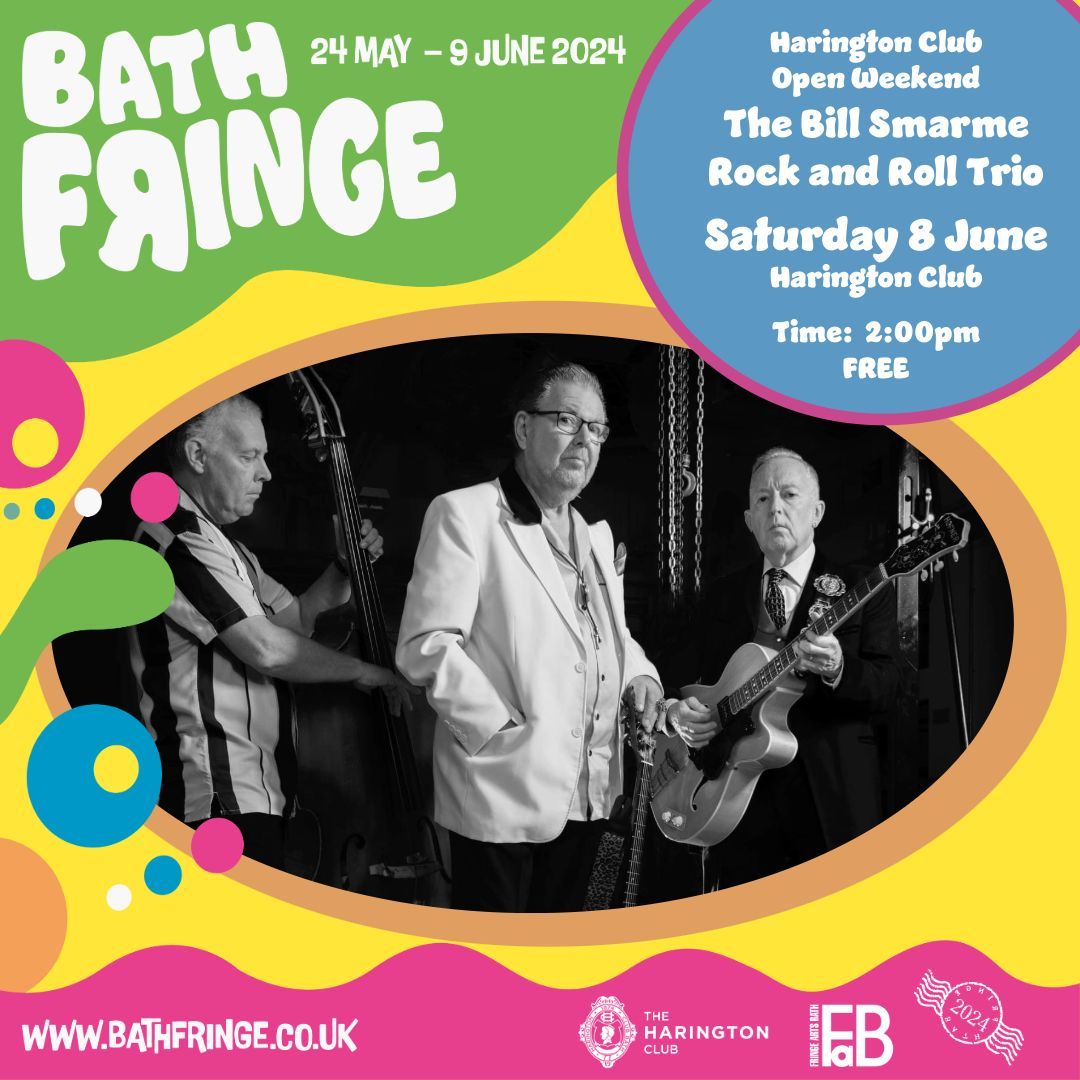 🎵 MUSIC 🎵 Harington Club Open Weekend with The Bill Smarme Rock and Roll Trio Saturday 8 June Harington Club - 2pm onwards FREE For full info please visit: buff.ly/44dmAer #BathFringe24