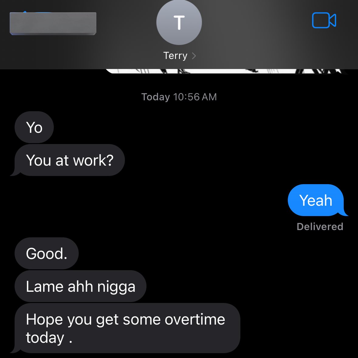 Nigga don’t even want nothing just be harassing me