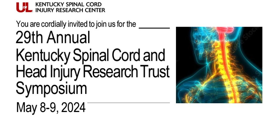 Join us at the 29th Annual Kentucky Spinal Cord and Head Injury Research Trust Symposium, May 8-9 at UofL Shelby Campus. Free admission, registration required. For more info and registration, visit the webpage or contact Natalie Rogers at 852-0284. 🔗 ow.ly/mOPZ50RgxGX