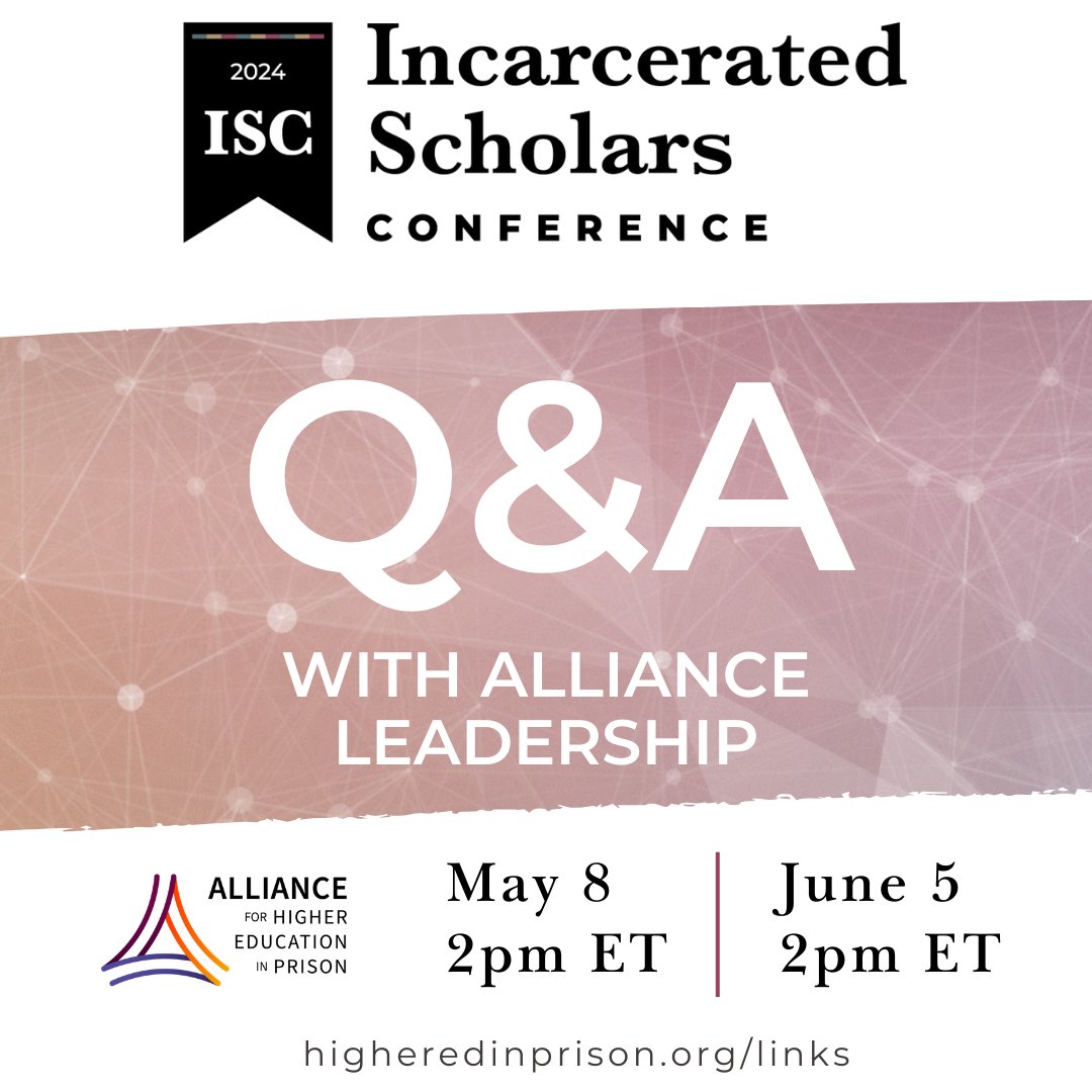 Join us for a Q&amp;A with Alliance Executive Director Ved Price and Assistant Director Susie Bannon to discuss the upcoming Incarcerated Scholars Conference!

Feel free to come with questions and comments, or just ready to listen and learn.

Register today: higheredinprison.org/post/q-a-incar…