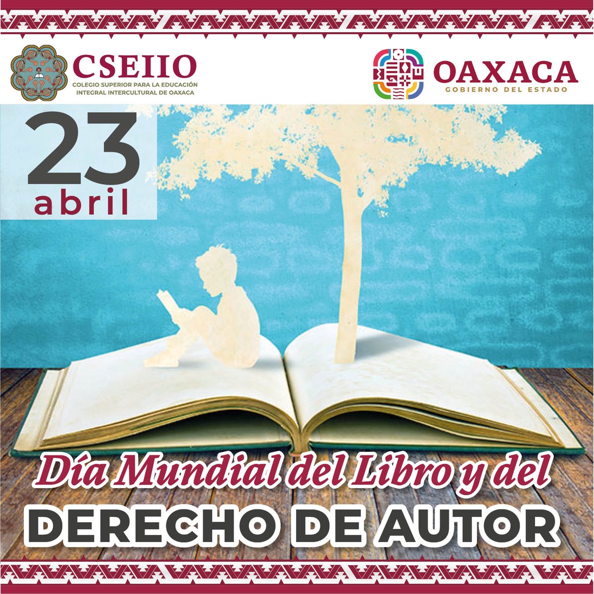 CSEIIO_OFICIAL's tweet photo. Conmemoramos el #DíaMundialDelLibro y del #DerechoDeAutor, fecha en la que reconocemos el aporte de las y los autores en la publicación de obras que le permiten a los seres humanos descubrir, imaginar y conocer el mundo que los rodea. #Efemérides #CSEIIO https://t.co/hoxtpx7iQ1