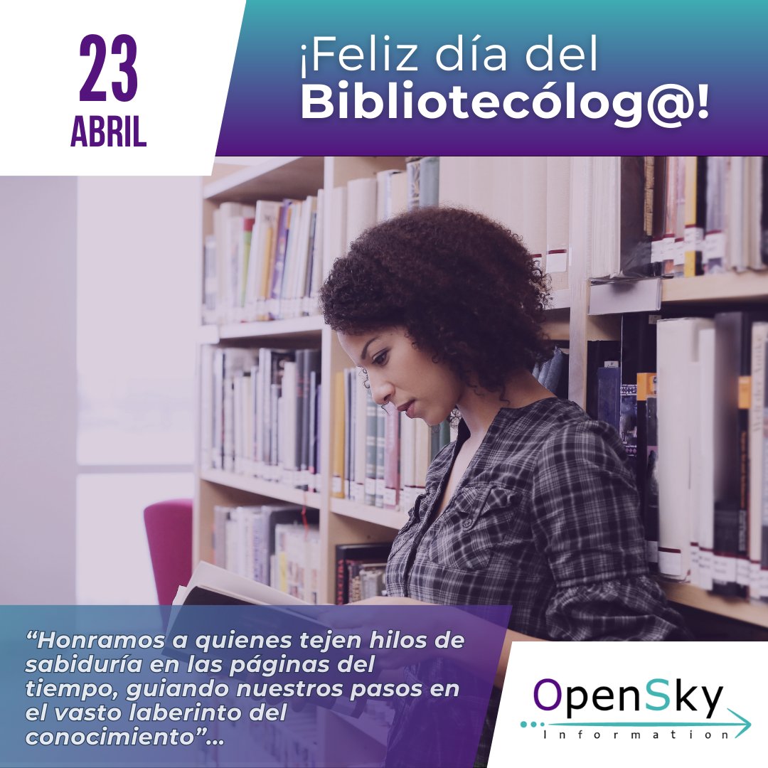 OpenSkyInfo's tweet photo. #DíadelBibliotecólogo
Saludamos a nuestras amigas, amigos, colegas, bibliotecarias y bibliotecarios por su dedicación diaria al organizar el conocimiento, facilitar el acceso a la información y salvaguardar nuestro patrimonio bibliográfico y documental. #OpenSkyInformation https://t.co/FUSiaNQJmV