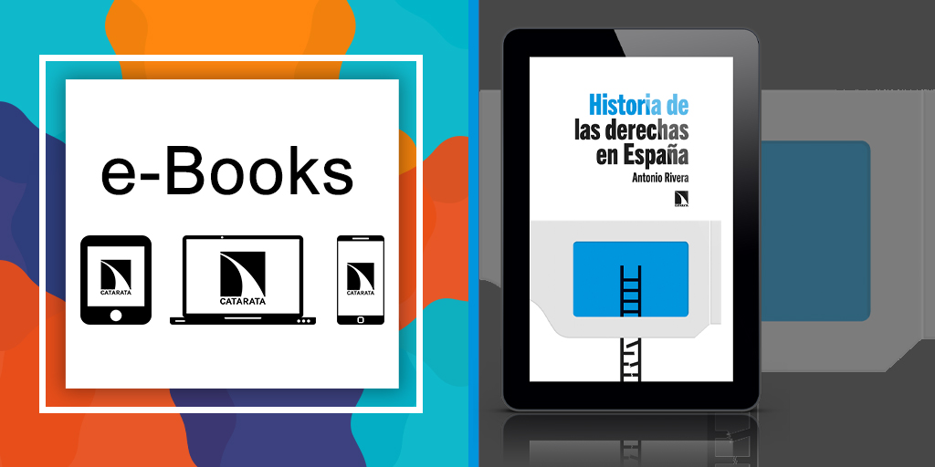 'Historia de las derechas en España', de Antonio Rivera. El complejo entramado de ideas, estrategias, divisiones y, por supuesto, de intereses que han marcado dos largos siglos de historia española. También en #eBook catarata.org/libro/historia…