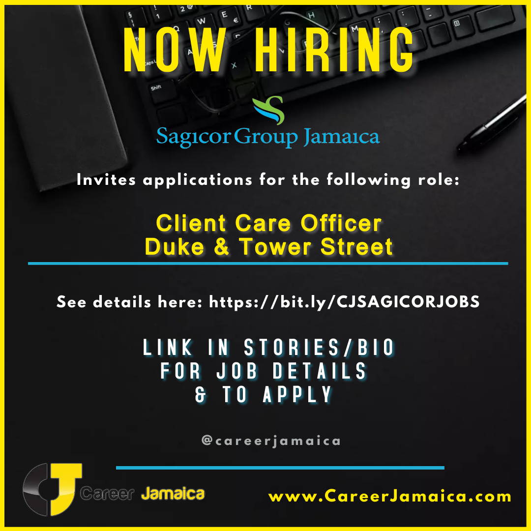 Sagicor Bank Jamaica Limited is seeking a suitable candidate to join our Branch Operations team in the capacity of: Client Care Officer - Duke & Tower Street

learn more about this role and apply online today! bit.ly/4b6RW8I

#JobsInJamaica