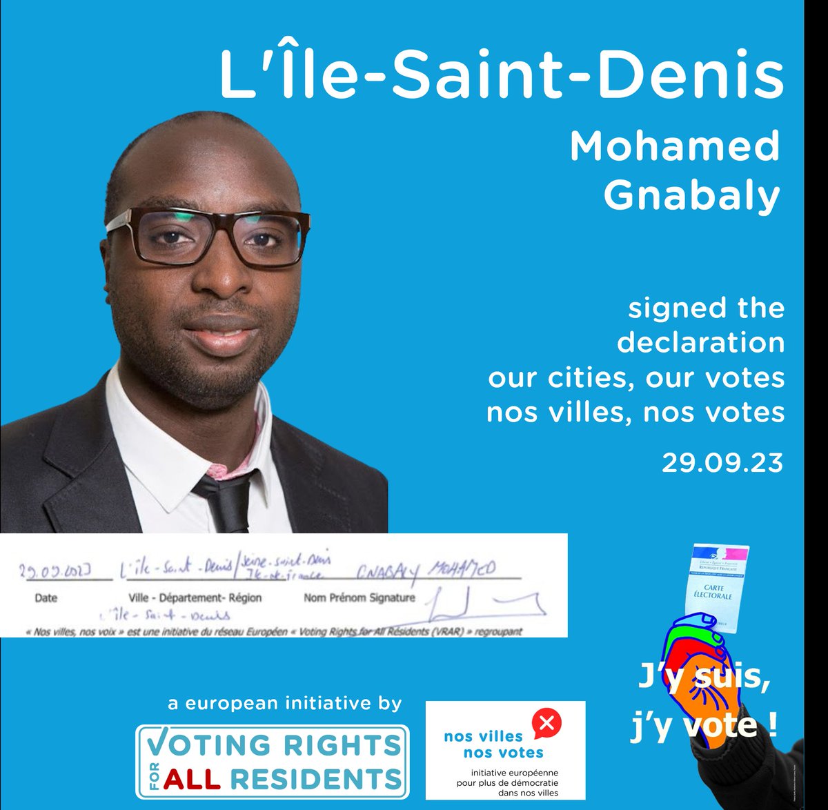 Thanks to Mohamed Gnabaly who signes the déclaration our cities our votes #ilesaintdenis #vrar