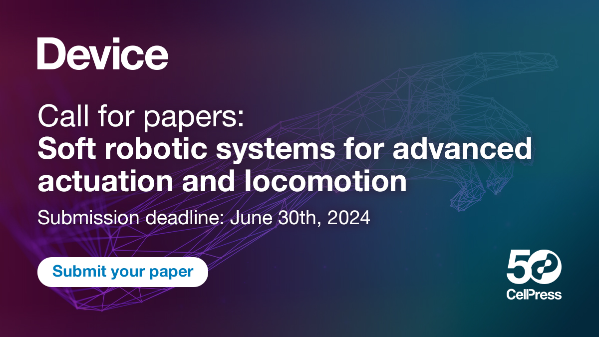 @Device_CP invites you to submit your paper to a special issue on #SoftRobotic systems before June 1, 2024: hubs.li/Q02sSV0Z0 #RoboticDevices #FlexibleMechatronics