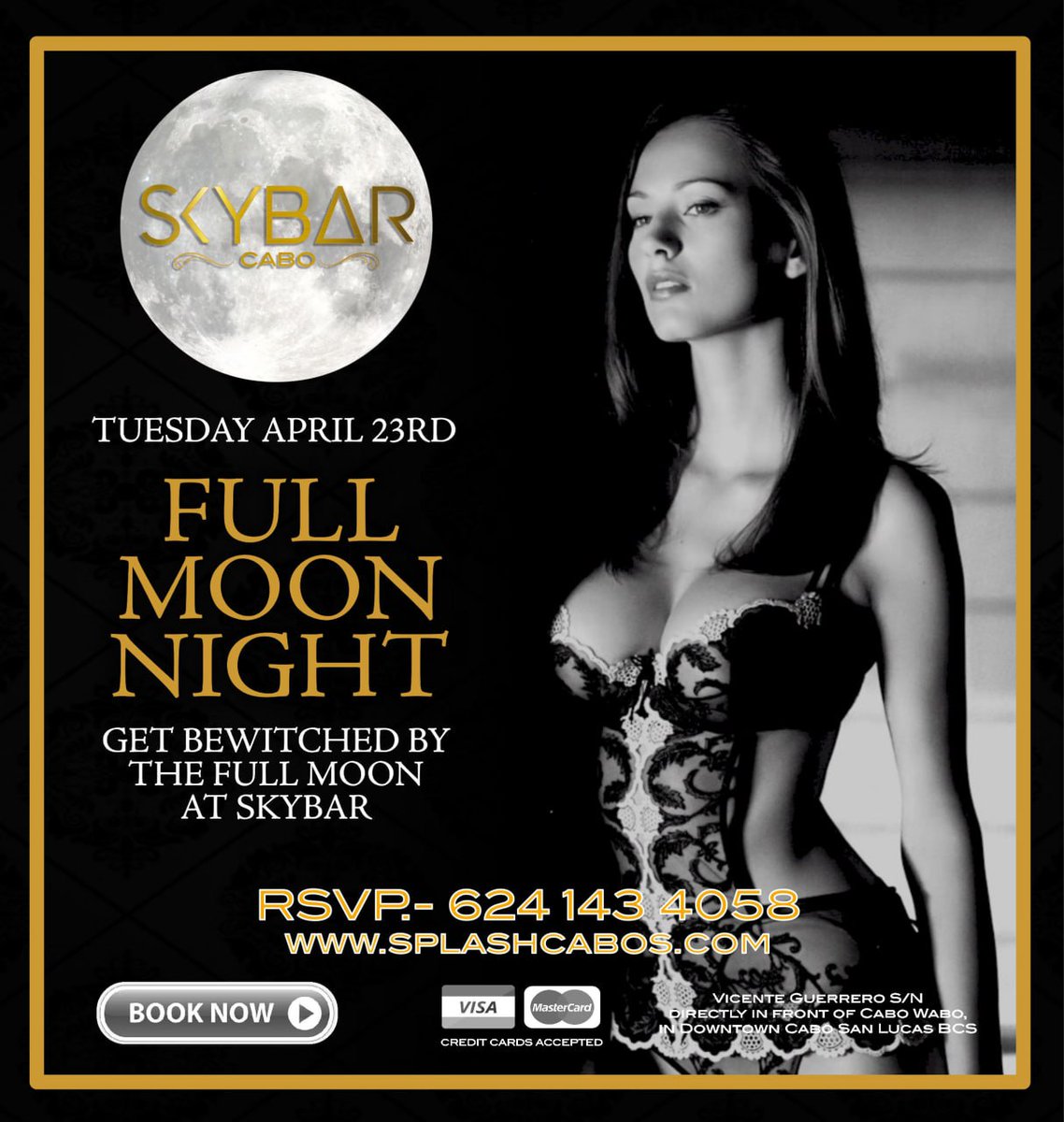 Splash & SkyBar presents: Full Moon Night!!
TUESDAY APRIL 23RD

Reservations: 624-1434058
splashcabos.com
Located directly in front of Cabo Wabo in Cabo San Lucas, Baja, Mexico

#Cabo #Splash #Skybar #ShowGirls #CaboSanLucas #LosCabos #CaboWabo #Fullmoon