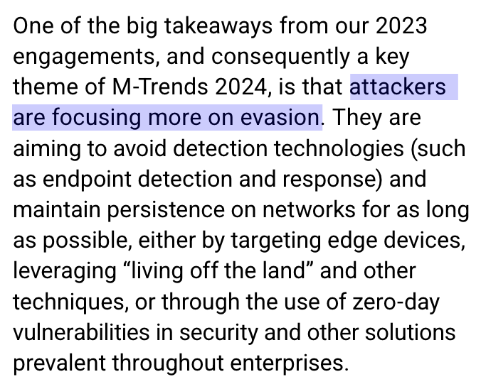 Great report from our brothers and sisters in arms at <a href="/Mandiant/">Mandiant (part of Google Cloud)</a>. 

I can deeply, DEEPLY corroborate the opening line. Attackers are investing in evasion and we're seeing that (and, sometimes, NOT seeing it) in <a href="/GreyNoiseIO/">GreyNoise</a>.