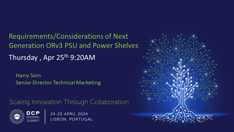 Advanced Energy’s Harry Soin will be presenting at this year's #OCP Regional Summit on on Requirements and Considerations of Next Generation ORv3 PSU and Power Shelves. Thursday 25th April - 9:20 AM - Floor 1 - Auditorium II. Learn more: bit.ly/449zzh7